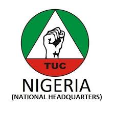 TUC Tells Nigeria Government: No More Chinese Loans